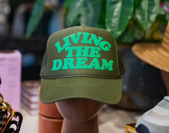 Living The Dream Hat Green